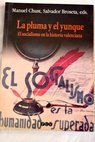 La pluma y el yunque el socialismo en la historia valenciana