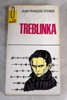 Treblinka / Jean Francois Steiner