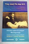 Estudio sobre la lengua machiguenga publicado en Lima en 1924 / José Pío Aza