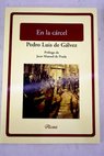 En la cárcel / Pedro Luis de Gálvez