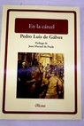 En la crcel / Pedro Luis de Glvez
