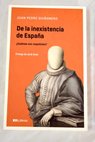 De la inexistencia en Espaa / Juan Pedro Quionero