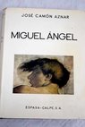 Miguel Angel / Jose Camon Aznar