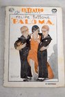 Paloma comedia en cuatro actos / Felipe Sassone