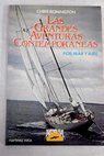 Las grandes aventuras contemporneas por mar y aire / Chris Bonington