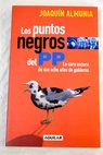Los puntos negros del PP / Joaquín Almunia