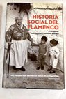 Historia social del flamenco / Alfredo Grimaldos