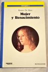 Mujer y Renacimiento / Romeo De Maio
