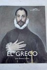 El Greco / José Álvarez Lopera