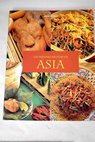 Las mejores recetas de Asia / Anne Wilson