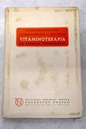 Vitaminoterapia en clínica veterinaria / José Domingo Esteban y Fernández