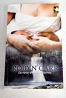 La roca de los susurros / Robyn Carr