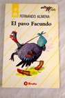 El pavo Facundo / Fernando Almena