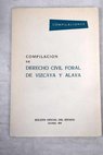 Compilación de derecho civil foral de Vizcaya y Alava