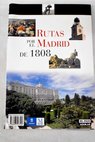 Rutas por el Madrid de 1808 / Mara Unceta
