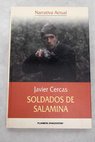 Soldados de Salamina / Javier Cercas