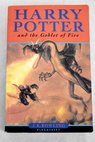 Harry Potter and the goblet of fire / J K Rowling