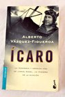 Ícaro / Alberto Vázquez Figueroa
