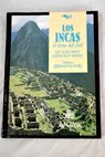 Los Incas el reino del sol / José Alcina Franch