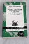 Poesía juglaresca y juglares Aspectos de la historia literaria y cultural de España / Ramón Menéndez Pidal