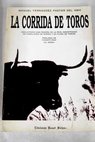La corrida de toros / Manuel Fernndez Pastor del Amo
