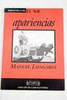 Apariencias / Manuel Longares
