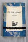 Manon Lescaut / Antoine Francois Prvost