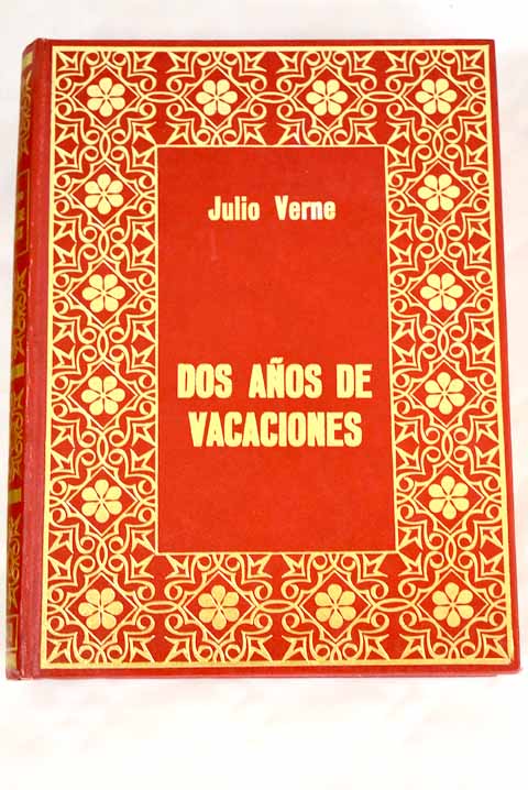Dos aos de vacaciones / Julio Verne
