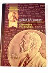 El hombre y el mundo Premio Nobel en 1908 / Rudolf Eucken