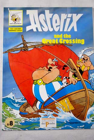Asterix and the great crossing / Ren Goscinny