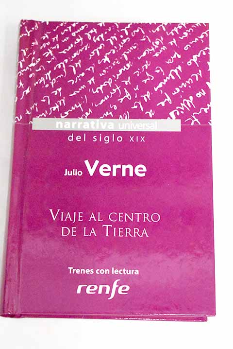 Viaje al centro de la tierra / Julio Verne
