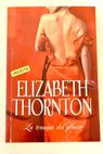 La trampa del placer / Elizabeth Thornton