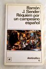 Réquiem por un campesino español / Ramón J Sender