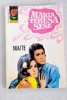 Maite / Mara Teresa Ses