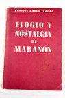Elogio y nostalgia de Gregorio Maran / Enrique Barco Teruel