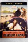 Aventuras de Robinsn Crusoe / Daniel Defoe
