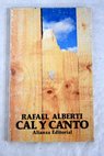 Cal y canto 1926 1927 / Rafael Alberti