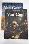Van Gogh La obra completa / Walther Ingo Metzger Rainer