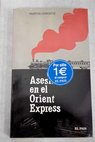 Asesinato en el Orient Express / Agatha Christie
