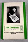 Los timadores / Jim Thompson