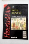 Roma imperial / Antonio Blanco Freijeiro