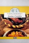 Cocina tradicional en Paradores Asturias y Cantabria