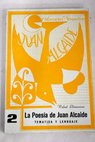 La poesa de Juan Alcaide temtica y lenguaje / Rafael Llamazares