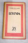 Leyenda / Clemence Dane