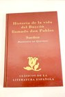 Historia de la vida del Buscn llamado don Pablos Sueos / Francisco de Quevedo y Villegas