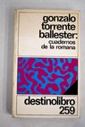 Cuadernos de La Romana / Gonzalo Torrente Ballester