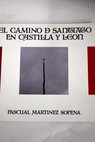 El Camino de Santiago en Castilla y León / Pascual Martínez Sopena