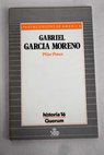 Gabriel García Moreno / Pilar Ponce