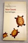 Las tortugas / Veza Canetti