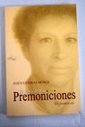 El libro de las premoniciones un poema ro / Jess Esteras Monge